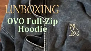 Unboxing: OVO Hoodie, worth the price? October's Very Own Muskoka Garment Dyed Full-Zip Hoodie