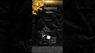 Happiness means ... #ZVN #Psychology #Personal Development #Self-Awareness #Self-Improvement