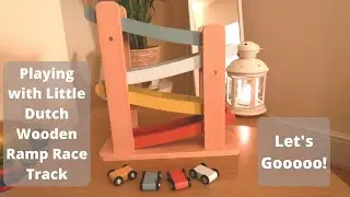 Playing with Little Dutch Wooden Ramp Race Track