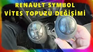 Renault SYMBOL VİTES TOPUZU DEĞİŞİMİ KESİN &Ccedil;&Ouml;Z&Uuml;M! Vites Topuzu Nasıl Değişir?