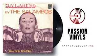 The Salambos - 1971 - Salambo  Slave Song - (Vinyl 45 Tours)
