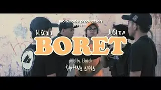 N.KOALA ft. JU$TRAW - BORET (OFFICIAL VIDEO)