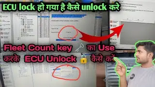 #ECU unlock process  // # Fleet Count key ka use करके ECu Unlock कैसे करें
