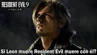 Qué pasaría con Resident Evil y los fans si Leon muere en Requiem? Te lo explico