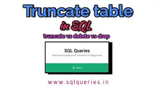 Truncate table in SQL Server | SQL Queries