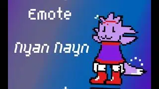 Nyan Nayn || (Outcome Memories UST) [Blaze Emote Concept]