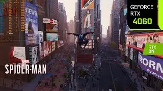 Marvel's Spider-Man Remastered | RTX 4060 1080p, 1440p, 4K DLSS 3 FG | Ray Tracing | i7 10700F