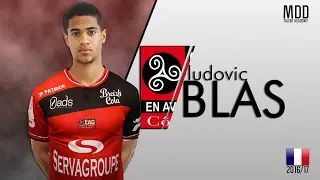Ludovic Blas | Guingamp | Goals, Skills, Assists | 2016/17 - HD