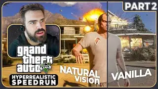 GTA V Hyper Realistic Graphics Speedrun [Part 2]