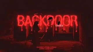 BACKDOOR - 4S!NS [LYRICS VIDEO]