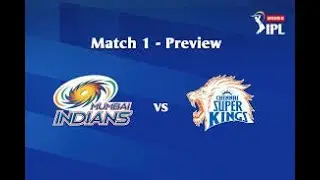IPL Status Review | Match 1 CSK Vs MI | Dream11 Team Prediction