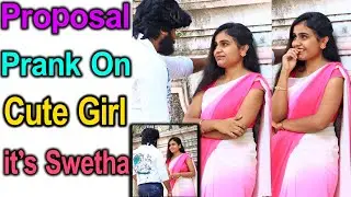 Proposal Prank On mahaNathi it’s Swetha || Telugu Pranks || Prank Gone Funny || Telugu Waala