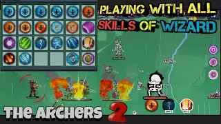 PLAYING WITH ALL WIZARD SKILLS | The Archers 2