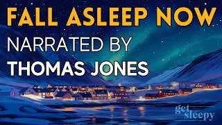 FALL ASLEEP FAST 😴 Dreaming of Polar Night in Svalbard - Peaceful Story for Sleep