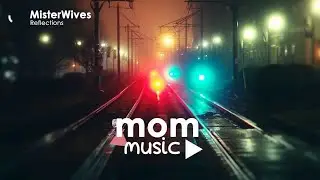 MisterWives - Reflections (Milkman Remix)