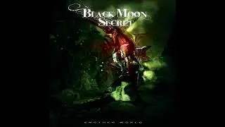 Black Moon Secret - Feel