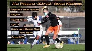 Alex Waggoner-Highlight video 2020-2021 Szn