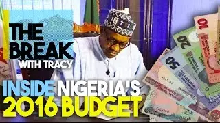 The Break With Tracy: Inside Nigeria's 2016 Budget