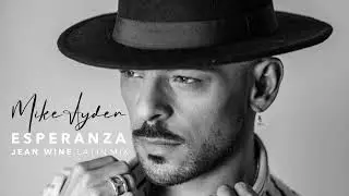 Mike Ayden - Esperanza (Jean Wine Latin Mix)
