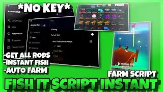 FISH IT Script Free Pastebin 2025 | Legith Instant Catch *NO KEY* , Event Farm , Auto Farm