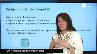 Skepticizmi antik dhe e v&euml;rteta mbi moralin| Filozofi 11