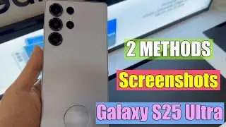 How to take screenshot on Samsung Galaxy S25 Ultra (2 ways)