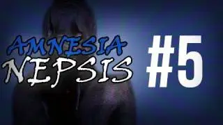 Horror Games - Amnesia the Dark Descent gameplay - ARE YOU KIDDING WITH ME!? Part 5