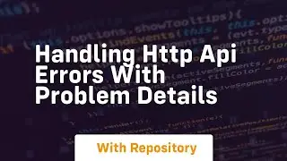 Handling http api errors with problem details