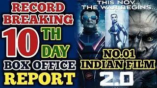 2.0 10th Day Box Office Report | Rajinikanth | Akshay Kumar | Robot 2.0 | 2.0 10th Day Collection