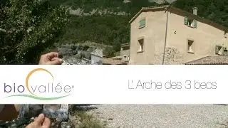 Observatoire de la Biovall&eacute;e : L'arche des 3 becs