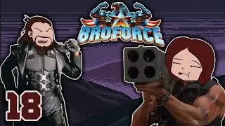 BroForce Part 18: Black guy always dies first - VG Suckfest