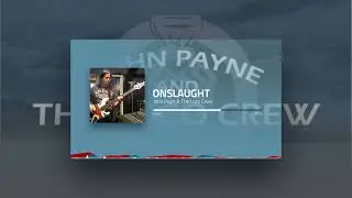 Onslaught - John Payne & The Loco Crew (former front man for super group ASIA) - Instrumental