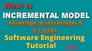 What is incremental model in software engineering in hindi | advantage and disadvantage | SDLC model