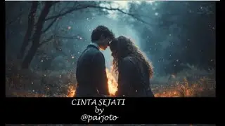 CINTA SEJATI @parjotoyohanes9714  SUNO AI