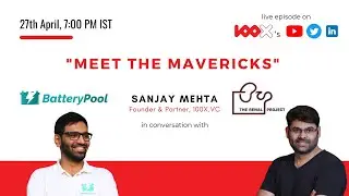 Journey With 100X.VC - Meet The Mavericks