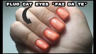 🔥REFILL|COME CREARE UN CAT EYES FLUO|SEMIPERMANENTE CON RINFORZO|Makolina95|