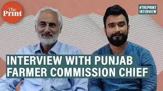 Will there be farm laws 2.0? Here&rsquo;s what Punjab Farmer Commission chief said