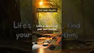 💓🎶 Find your rhythm - Life is a dance #rhythm #dance #innerhappiness #inspiration #positivevibes