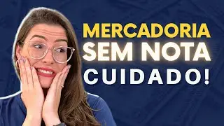 COMPRAR SEM NOTA FISCAL: O QUE PODE ACONTECER