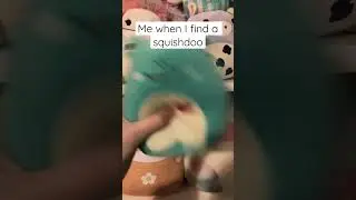 Me when I found a squishdoo #squishmallow #shorts