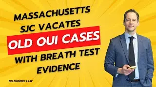 Mass SJC Hallinan ruling:  OUI cases with Breath test results can be vacated without added penalties