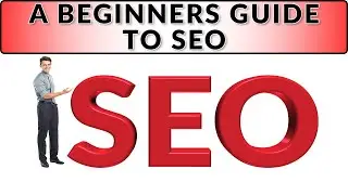 A Beginners Guide to SEO (Search Engine Optimisation) in 2020