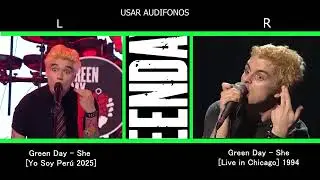 Green Day - She [Yo Soy 2025]  Comparaci&oacute;n con el ORIGINAL🤘