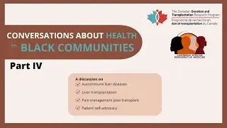 Conversations about Health in Black Communities - Pain management after liver transplantation