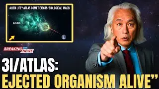 A Living Organism Ejected From 3I/ATLAS Enters Earth&rsquo;s Atmosphere | Michio Kaku