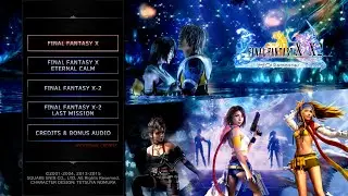 Final Fantasy X | X-2 HD Remaster ~ A Fleeting Dream ~ Main Menu PS5 4K UHD 60fps
