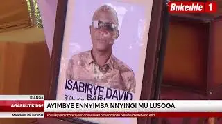Agabuutikidde:Okuziika Omuyimbi David Baisi.Abadde ayimbira mu Busoga era nga mututumufu (Butwa)