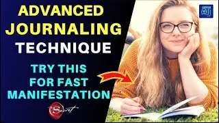 ✅ Advanced JOURNALING To Attract What You Want [Powerful Law of Attraction Technique]