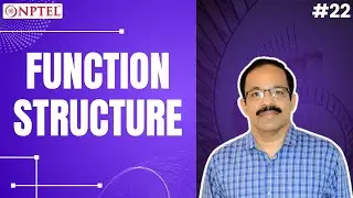 #22 Function Structure -Flow Method | Functional and Conceptual Design