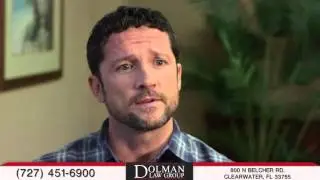 Dolman Law Group Client Testimonials | Clearwater, FL